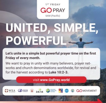 1st Friday - GO PRAY – Sep 2nd, 6AM Pacific
