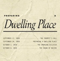 Watchmen: Preparing a Dwelling Place – Oct 8th