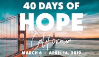 40 Days of Hope, California