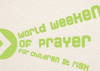 World Weekend of Prayer for Children at Risk, June 2-3, 2012