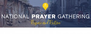 Repair &amp; Restore National Prayer Conference