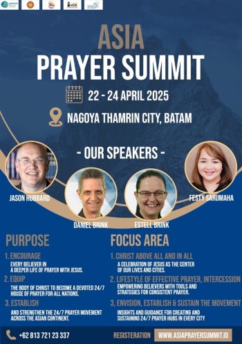 ASIA PRAYER SUMMIT - 22-24 April 2025 At Batam, Indonesia