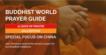 21 Days of Prayer: Buddhist World – Jan 2-22