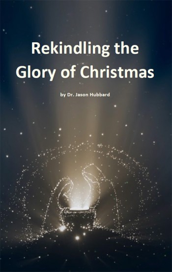 Rekindling the Glory of Christmas - Download