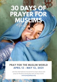 GUIDE: 30 Days of Prayer for The Muslim World