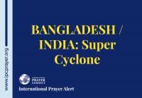 BANGLADESH / INDIA: Super Cyclone