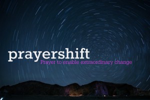 Prayershift kicks off an extraordinary year