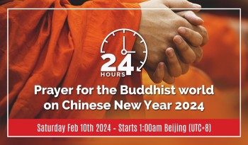 Global Day of Prayer for the Buddhist World – Sat 10th Feb 2024