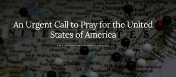 An Urgent Call to Pray for the United States of America
