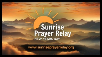 NEW YEARS DAY - SUNRISE PRAYER Relay