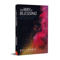 The Way of Blessing by Roy Godwin