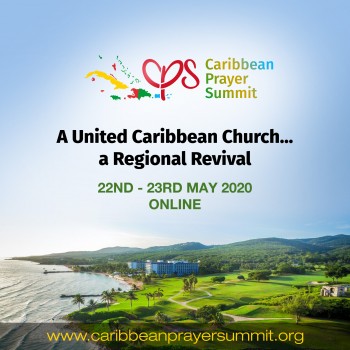 Caribbean Prayer Summit 2020 ONLINE – 22-23 May