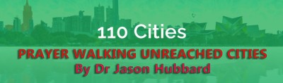 Editorial - Prayer Walking Unreached Cities - Dr Jason Hubbard